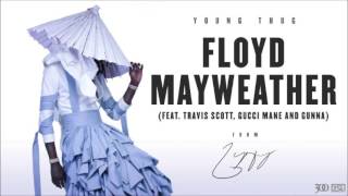 Young Thug - Floyd Mayweather Instrumental ReProd by: AaronB