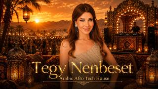 Nancy Ajram – Tegy Nenbeset | Arabic Afro Tech House 2026 | Ritual Music
