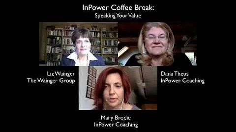 InPower Coffee Break - Aug 23 - Liz Wainger discus...