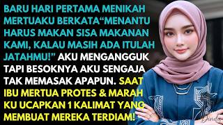 'MENANTU HARUS MAKAN MAKANAN SISA KAMI' BENTAK IBU MERTUAKU - KUBALAS KUBUAT MEREKA SYOK SAAT AKU..