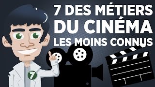 7 des métiers du cinéma les moins connus