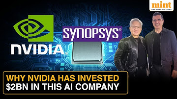 Why Nvidia Just Invested $2 Billion In Synopsys | BIG Plan To Dominate AI Chip Design?
