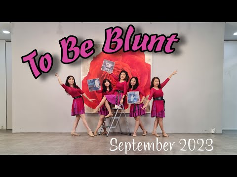 To Be Blunt - Line Dance