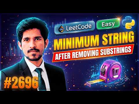 Minimum String Length After Removing Substrings | Leetcode - 2696 | Python