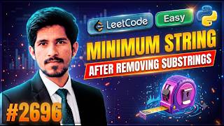 Minimum String Length After Removing Substrings | Leetcode - 2696 | Python News