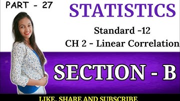 linear correlation class 12 | stat linear correlation | Sec B | linear correlation gseb std 12