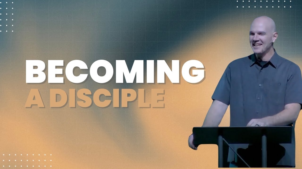 Becoming A Disciple - YouTube