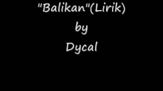 Dycal -  Balikan ( Lirik ) chords