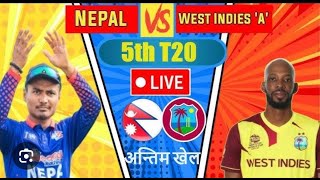 Nepal vs west indies A
 Match 5