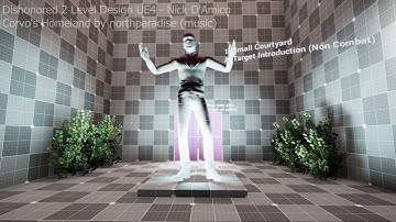 Dishonored 2 Whitebox | UE4