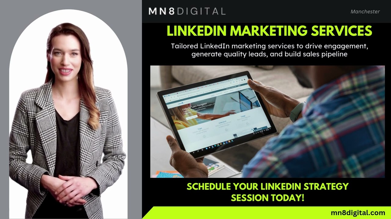 Leading LinkedIn Marketing Agency in Manchester | MN8 Digital