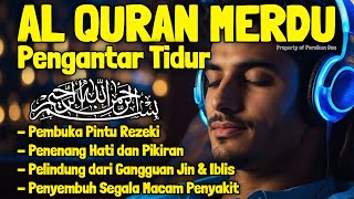 Download Lagu Al Quran Pengantar Tidur Surah Al Mulk, Yasin, Ar Rahman, Al Waqiah Penenang Hati dan Pikiran Cemas MP3