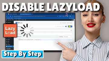 How to Disable Lazy Load in WordPress (Completely)