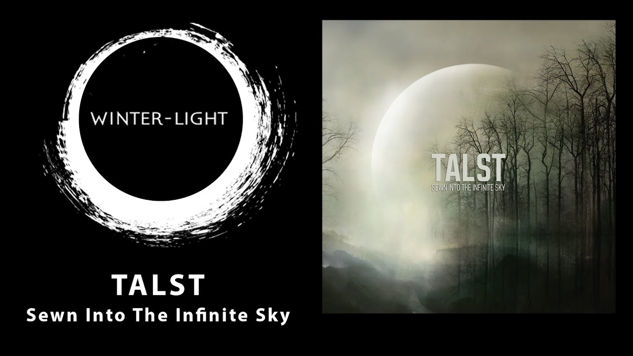 Talst - Sewn Into The Infinite Sky (Official promo Video) - YouTube