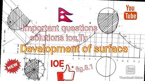 surfaces Development!orthographic Drawing!Engineering Drawing!IOE,TU! IMPORTANT question SOLUTION !