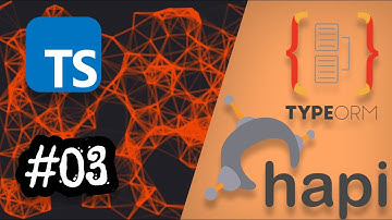 03 - Creating a users Entity - Hapijs with Typescript & TypeORM | restful API