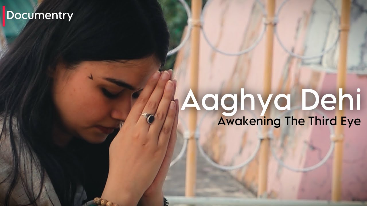 AAGHYA DEHI | Real Experiences of Third Eye Awakening & Aagya Chakra Activation