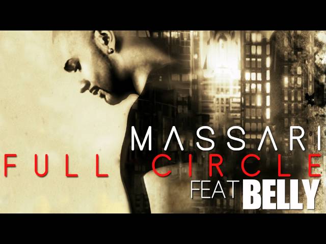 Massari ft. Belly - Full Circle [Audio] class=
