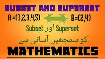 Subset vs Superset | Easy Explanation in Urdu || Subset & Superset Explained Simply
