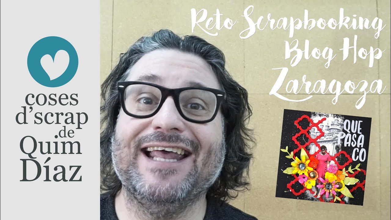 Layout Scrapbooking dedicado a Zaragoza YouTube