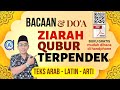 BACAAN DOA ZIARAH KUBUR TERPENDEK TERMUDAH || teks arab - latin - arti - buku pdf #doa #ziarah