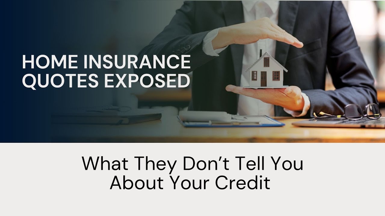 DO Homeowners Insurance Quotes Affect Your Credit Score?