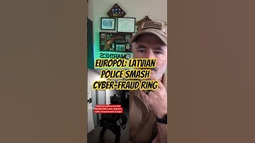 EUROPOL: Latvian Police Smash Cyber-fraud Ring