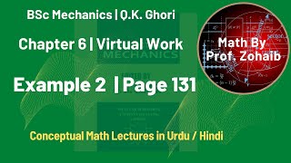 Example 2 Page 131 | Chapter | BSc Mechanics by Q. K. Ghori