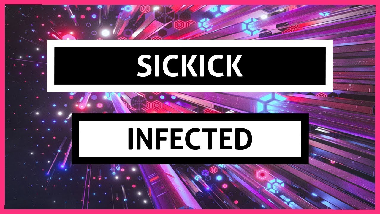Sickick infected перевод