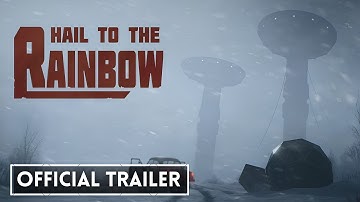 Hail To The Rainbow - Official Trailer