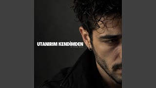 Utanirim Kendi̇mden