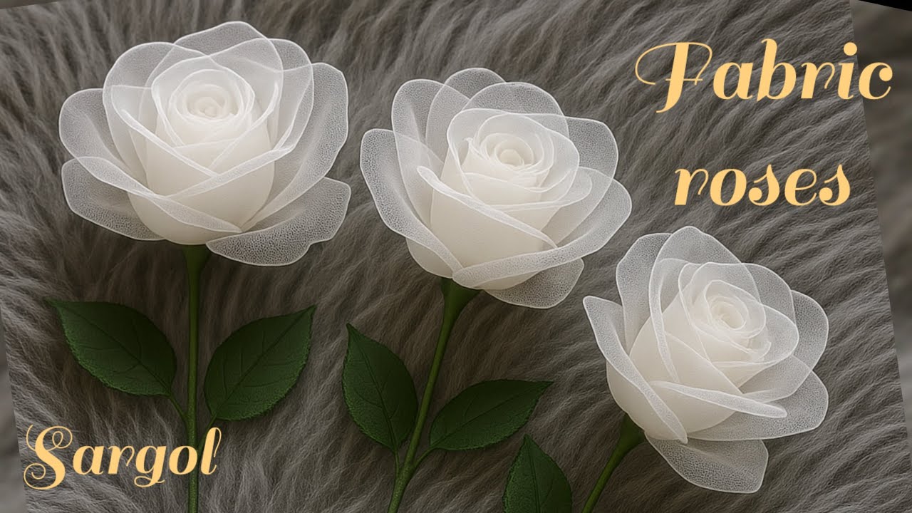 DIY/Fabric roses _ How to make roses in the easiest way😍