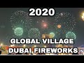 NEW YEAR FIREWORKS 2020 | GLOBAL VILLAGE DUBAI UAE CELEBRATION