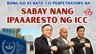 SEN. BONG GO AT SEN. BATO, SABAY NANG IPAAAR3ST0 NG ICC?