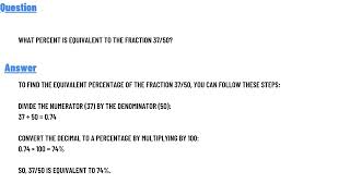 What percent is equivalent to the fraction 37/50?