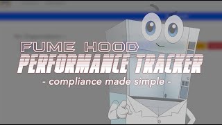 Fume Hood Performance Tracker Software Walkthrough
