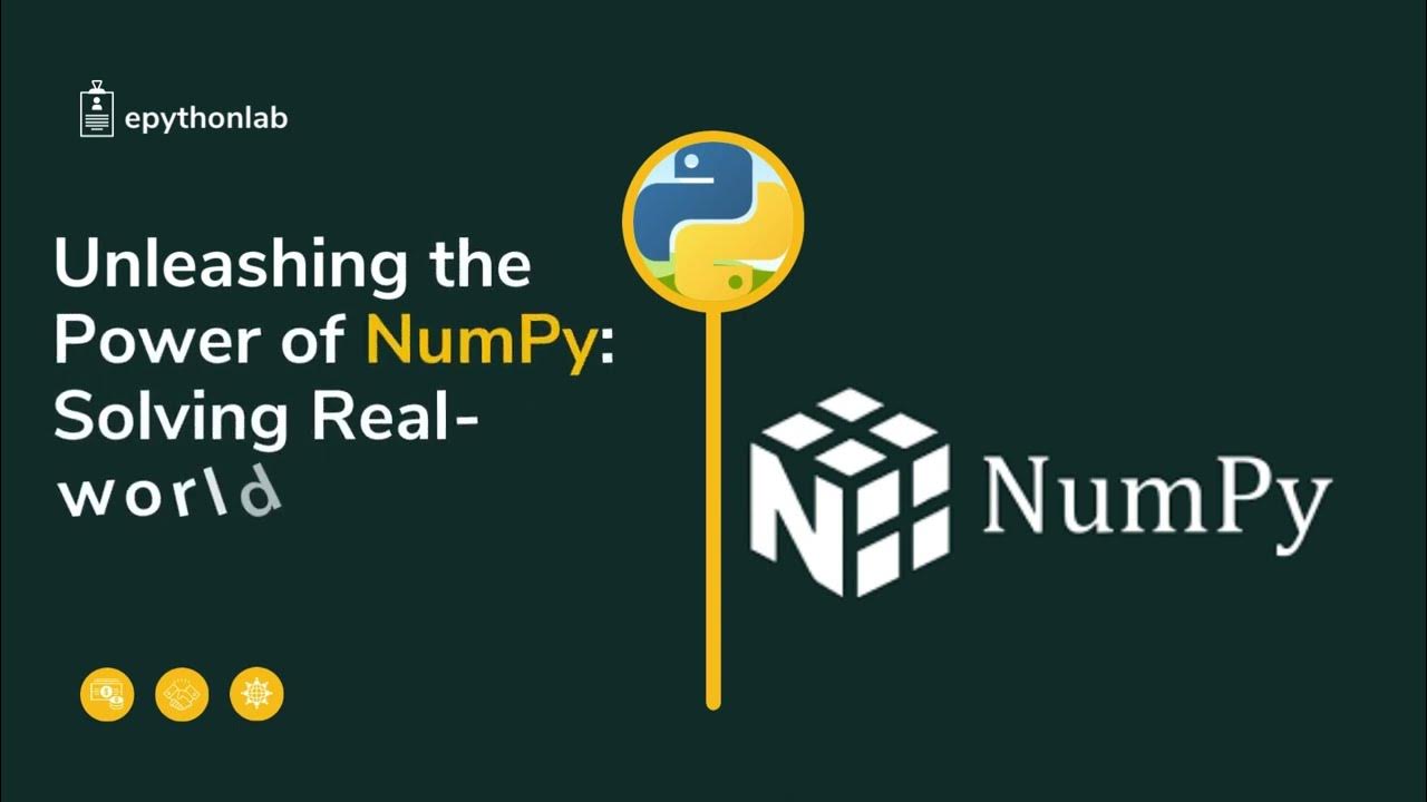 Unleashing the Power of NumPy: Solving Real-world Problems - YouTube