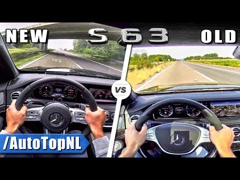 Mercedes S63 AMG OLD Vs NEW | ACCELERATION TOP SPEED SOUND & POV By AutoTopNL