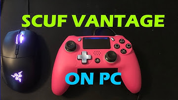 How to Use Scuf Vantage on PC (Jan. 2019)