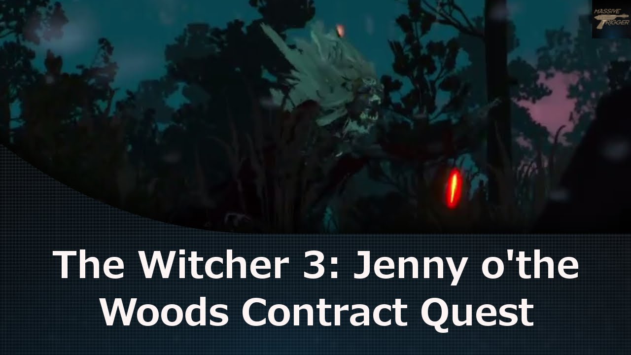 Witcher 3 Jenny O The Woods