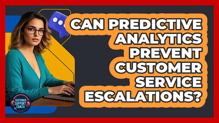 Can Predictive Analytics Prevent Customer Service Escalations? - Customer Support Coach