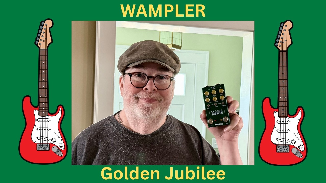 Wampler Golden Jubilee - Review - YouTube