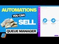 Automations You Can Sell #1 — Queue Manager
