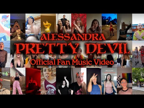 Alessandra - Pretty Devil (Official Fan Music Video)