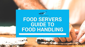 Food Servers Guide to Food Handling | Learn2Serve