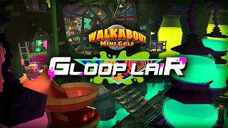 Gloop Lair Walkabout Mini Golf