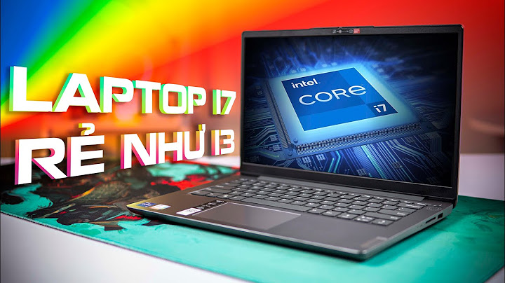 Máy tính core i7 giá bao nhiêu năm 2024