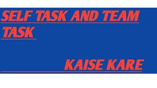 SELF Task and TEAM TASK kaise kare AWAWORLD COMPANY screenshot 3