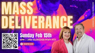 Mass Deliverance | Misti &amp; David Carter | 02-15-2026