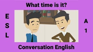 What time is it? | Telling time | Talking about Time using the Present Tense